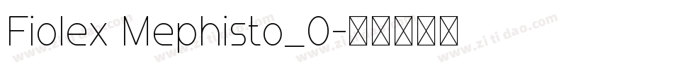 Fiolex Mephisto_0字体转换